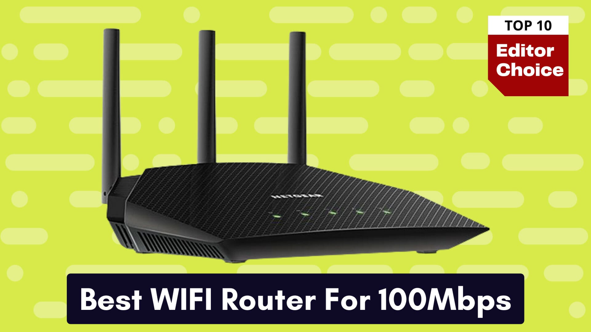 best wifi router for 100mbps