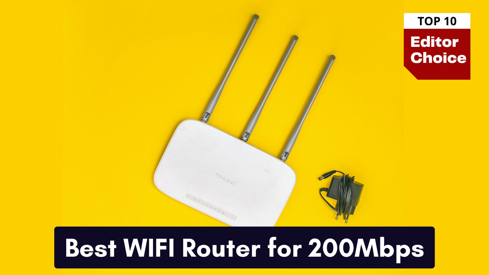 best wifi router for 200mbps